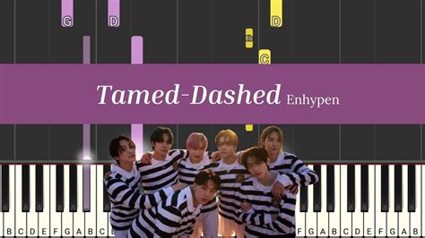 Sheet Enhypen Tamed Dashed Piano Tutorial Lyrics Youtube