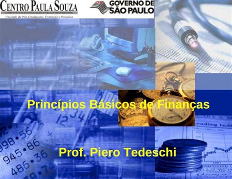 PPT Prof Piero Tedeschi Princípios Básicos de Finanças DOKUMEN TIPS