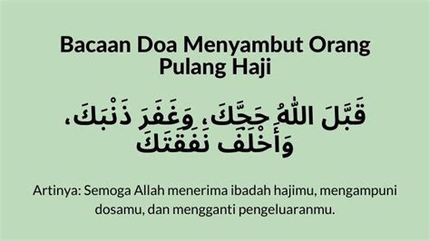 Bacaan Doa Menyambut Orang Pulang Haji Seperti Yang Dibaca Rasulullah