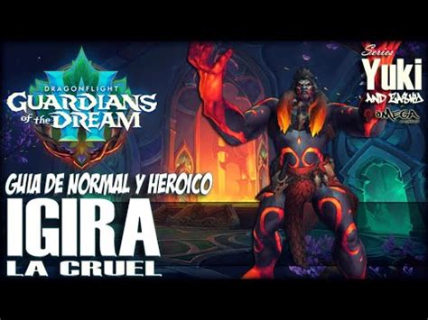 Igira la Cruel Guía de Amirdrassil la Esperanza del Sueño YouTube