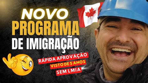 NOVO PROGRAMA DE IMIGRACAO PARA O CANADA MISSÃO JOB OFFER YouTube