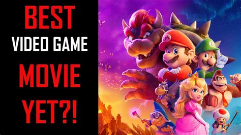 Super Mario Bros Movie Review Possibly The Best Video Game Movie