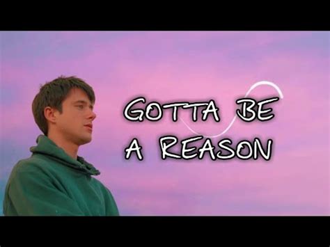 Gotta Be A Reason Alec Benjamin Music Lyrics Video Youtube