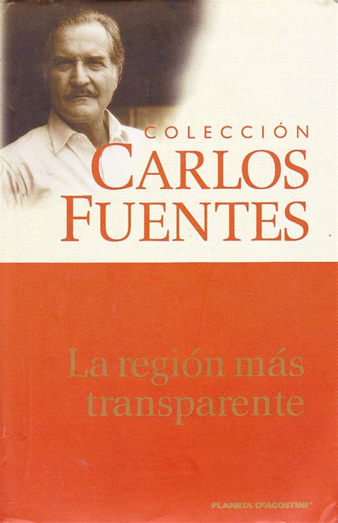 Amazon.com: Coleccion Carlos Fuentes: La Region Mas Transparente ...