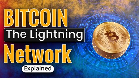 Bitcoin The Lightning Network Explained Youtube