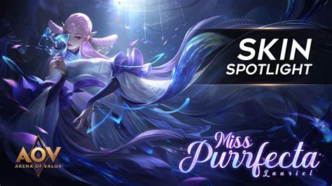 Lauriel Miss Purrfecta Skin Spotlight Garena Aov Arena Of Valor