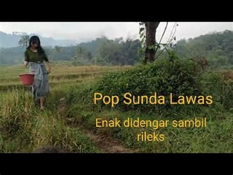 Lagu Pop Sunda Lawas Sambil Menikmati Keindahan Desa Dan Laut Youtube