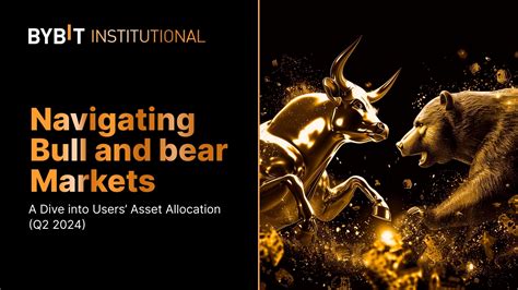 Navigating Bull And Bear Markets A Dive Into Asset Allocation Q2