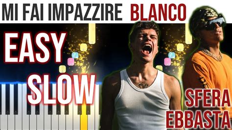 Mi Fai Impazzire Blanco Sfera Ebbasta EASY SLOW Piano Tutorial