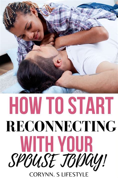 Reconnecting With Partner Spouse Relationship Lessons Healthy