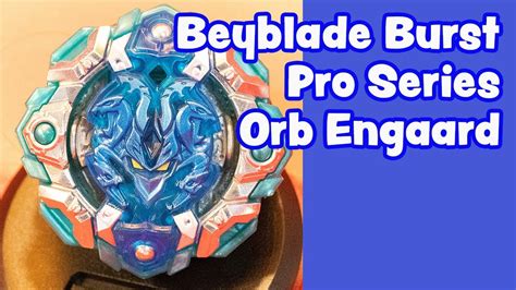 Beyblade Burst Pro Series Orb Engaard Toy Unboxing YouTube