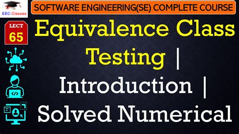 L65 Equivalence Class Testing Introduction Solved Numerical