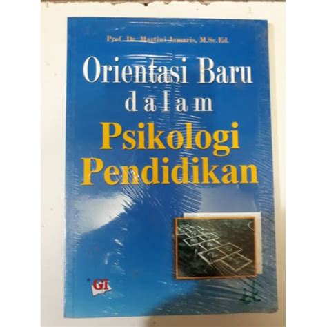 Jual Orientasi Baru Dalam Psikologi Pendidikan Shopee Indonesia