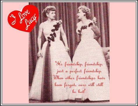 Lucy And Ethel Friendship Quotes. QuotesGram