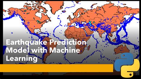 Earthquake Prediction Model with Machine Learning