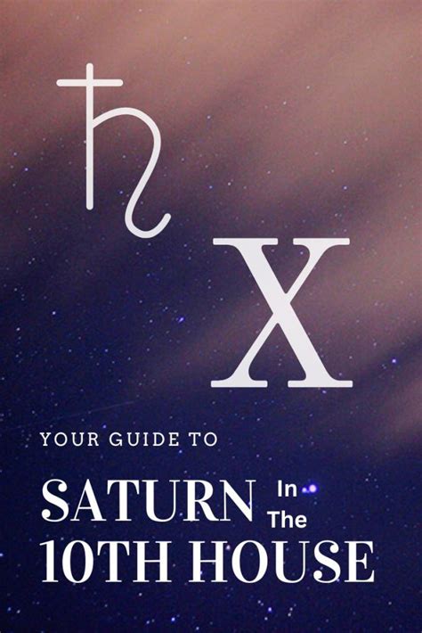 Your Guide To Saturn In The Tenth House In Astrology Love And Moondust