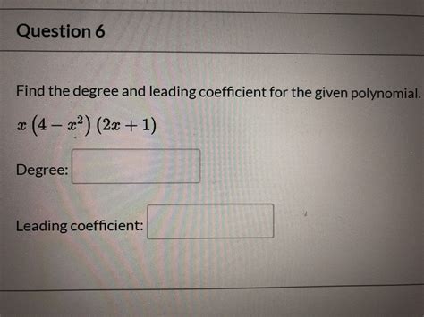 Answered Find The Degree And Leading Coefficient Bartleby