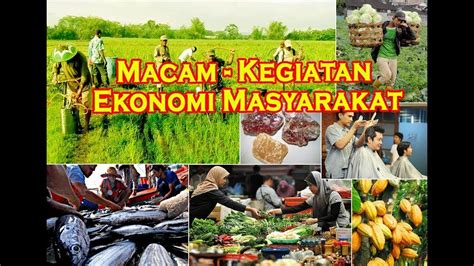 Kegiatan Ekonomi Masyarakat YouTube