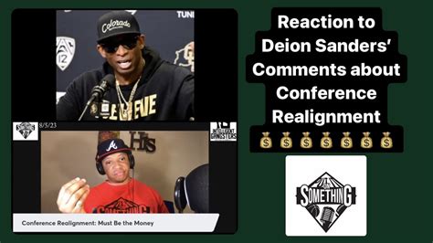 Reaction To Deion Sanders Comments About Conference Realignment From