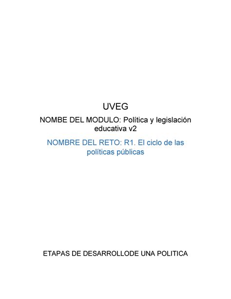 R1 El Ciclo De Las Políticas Públicas Uveg Nombe Del Modulo