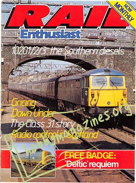 RAIL Enthusiast May 1982 » Download Digital Copy Magazines And Books in PDF