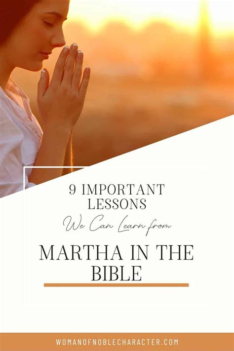 The Accounts Of Martha In The Bible And The Important Lessons We Can