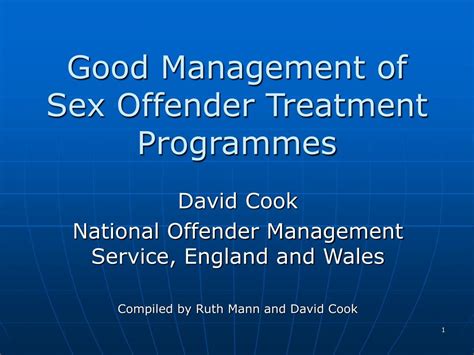 PPT Good Management Of Sex Offender Treatment Programmes PowerPoint Presentation ID 1748638