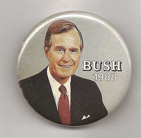 The Career Of George Hw Bush In Buttons Ken Rudins Political Junkie