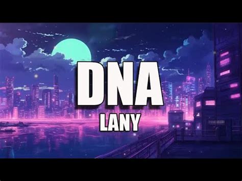 DNA - LANY | Lyrics♫ - YouTube