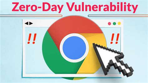 Google Chrome Browser Zero Day Vulnerability Exploited In Wild Cyber