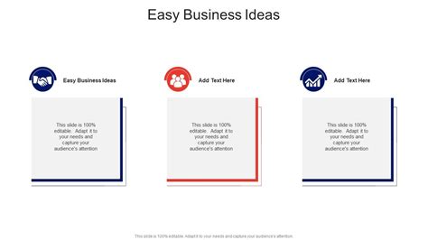 Easy Business Ideas In Powerpoint And Google Slides Cpb