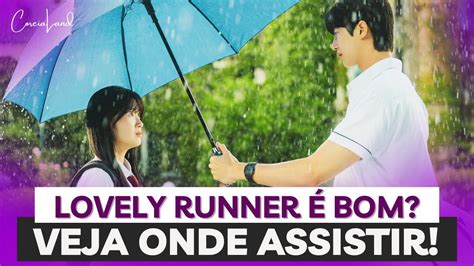 Lovely Runner Primeiras Impress Es Lovely Runner Onde Assistir