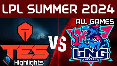 TES Vs LNG Highlights ALL GAMES LPL Summer 2024 Top Esports Vs LNG