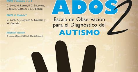 Test Ados 2 Escala De Observación Para El Diagnóstico Del Autismo