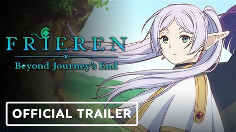 Frieren Beyond Journeys End Official Trailer English Sub Youtube