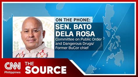 Senator Ronald Bato Dela Rosa The Source YouTube