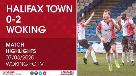 Halifax Town X Woking - FC Halifax Town 0 - 2 Woking | Match Highlights - YouTube
