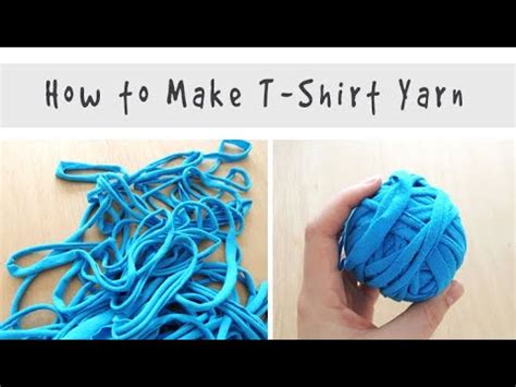 How To Make T Shirt Yarn Quick Tutorial For Recycling Old Tees Into