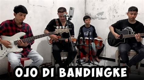 Ojo Di Bandingke Abah Lala Cover Seniman Surabaya Youtube Music