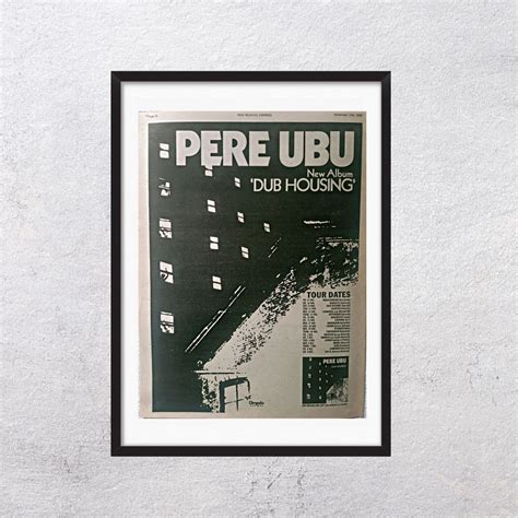 Pere Ubu Dub Housing 1978 Original Authentic Promo Poster Page