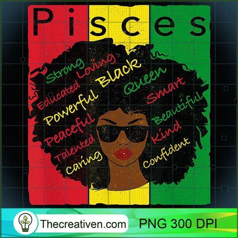 Pisces Pride Black Woman Afro Horoscope Zodiac Apparel Png Afro Women Png Pisces Queen Png