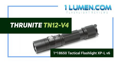 Thrunite Tn V Review Tactical Flashlight With Lm Lumen