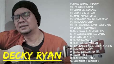 Decky Ryan Cover Terbaru Acustik Full Album Lagu Nostalgia