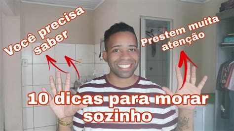 Dicas Para Morar Sozinho Você Precisa Saber Youtube