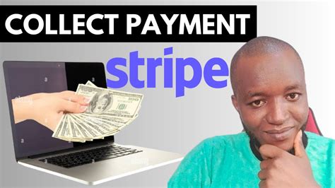 How To Use Stripe To Collect Payments Online How To Create Payment