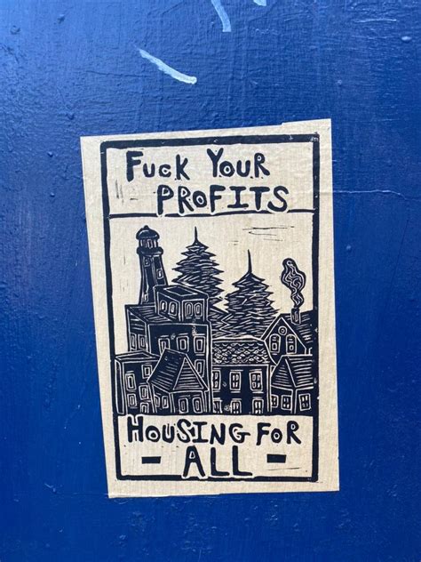 Tdm On Twitter Rt Graffitiradical Fuck Your Profits Housing For