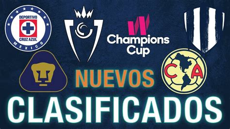 MÉXICO DEFINIÓ A TODOS SUS EQUIPOS CLASIFICADOS A LAS CONCACHAMPIONS