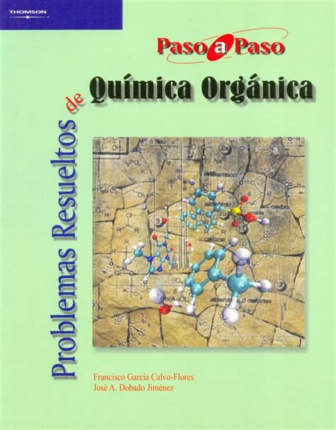 Problemas Resueltos de Química Orgánica Ediciones Técnicas Paraguayas