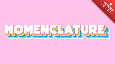 Nomenclature Pink Yellow Green Vintage 3d Text Effect Generator