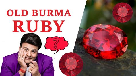 Burma Ruby Details Celeb Astro Gemstone Expert Raman Malhotra Youtube